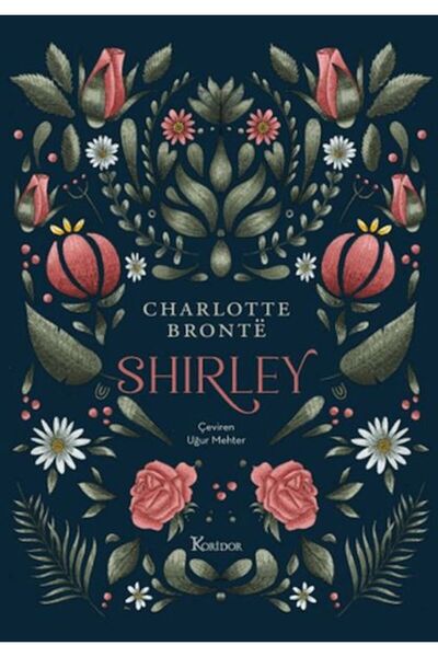 Koridor Yayıncılık Shirley (Bez Ciltli)