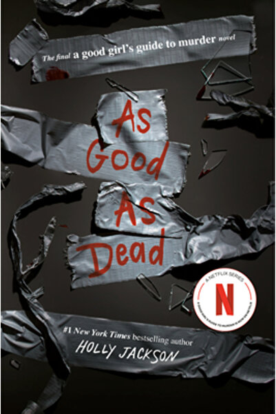 Ember As Good as Dead: The Finale to a Good Girl's Guide to Murder