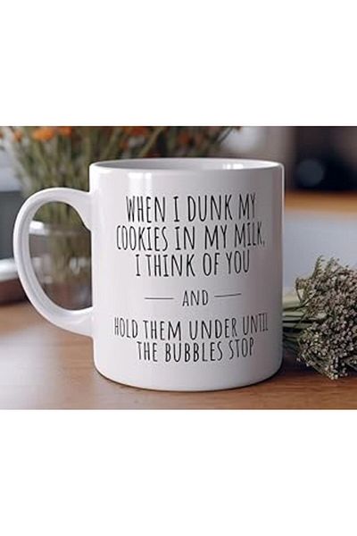 NETWORK ART Print When My Dore Cookies Sink in Milk I Think of You Funny Coffee Mug, Sarcasti English