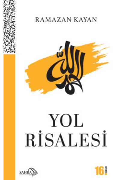Sahra Kitap Yol Risalesi / Ramazan Kayan / Sahra Kitap / 9786057229281