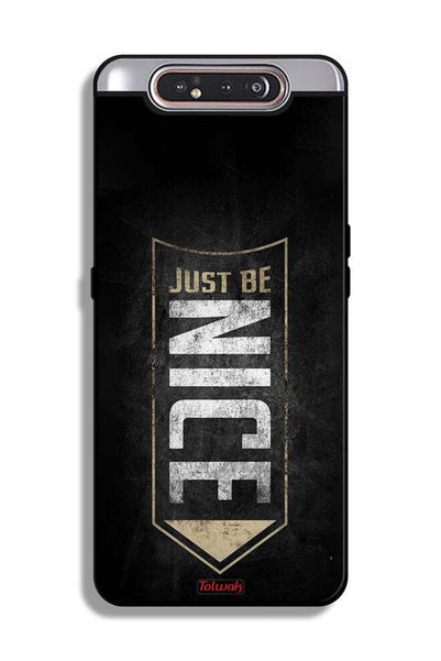 Tolwak Samsung Galaxy A80 Protective Case Cover Just Be Nice
