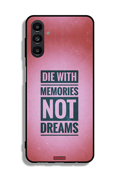 Tolwak Samsung Galaxy A13 5G Protective Case Cover Die With Memories Not Dreams