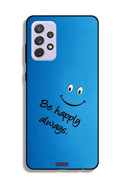 Tolwak Samsung Galaxy A72 5G Protective Case Cover Be Happy Always