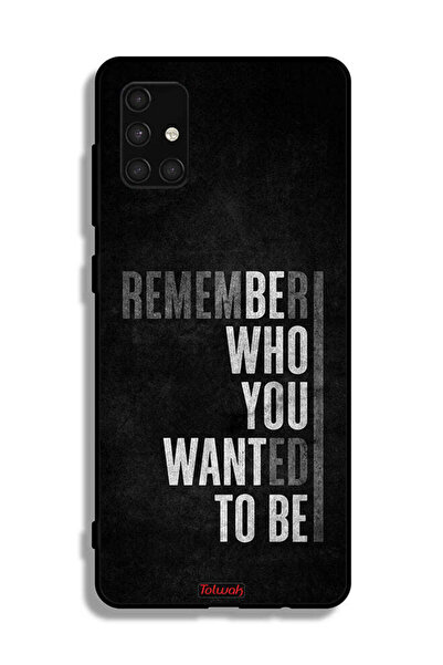 Tolwak غطاء حماية لهاتف سامسونج جالكسي A71 4G تذكر من أردت أن تكون