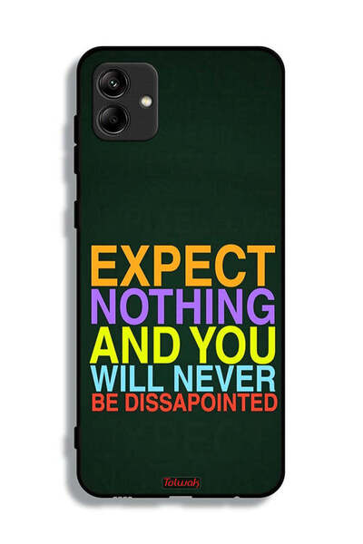 Tolwak Samsung Galaxy A04e Protective Case Cover Expect Nothing And You Will ...