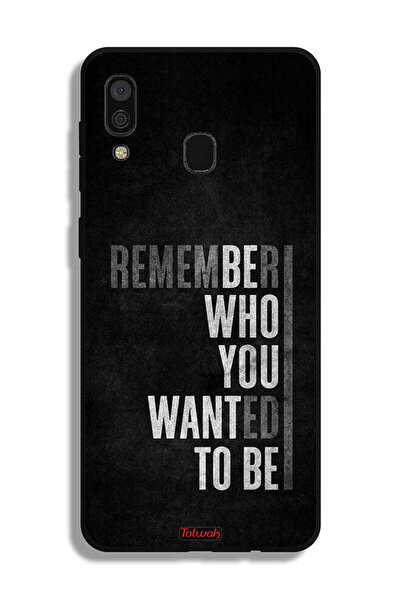 Tolwak غطاء حماية لهاتف سامسونج جالكسي A30 تذكر من أردت أن تكون
