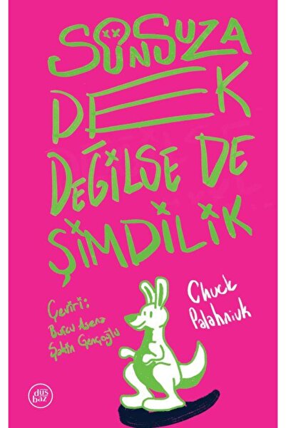 düşbaz kitaplar Sonsuza Dek Değilse De Şimdilik
