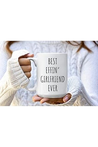 Samuera Print Dore Best Effin' Girlfriend Ever Mug - Girlfriend Mug - English Mug