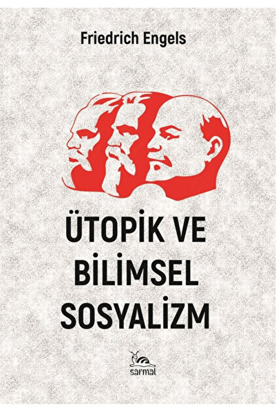 sarmal kitabevi Ütopik ve Bilimsel Sosyalizm / Friedrich Engels / Sarmal Kita...