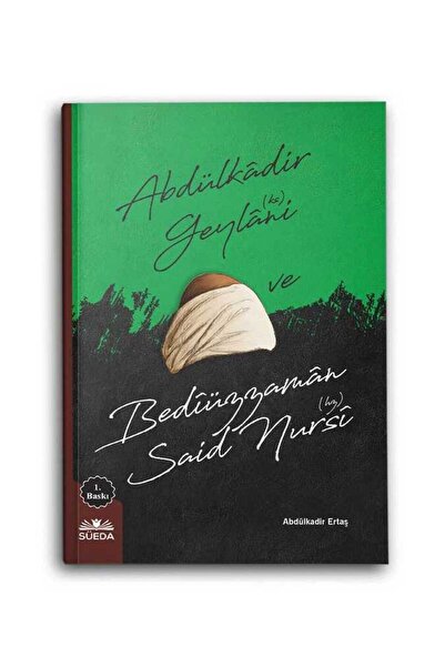Süeda Yayınları Abdülkadir Geylani ve Bediüzzaman Said Nursi