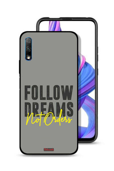 Tolwak غطاء حماية لهاتف Honor 9X (الصين) اتبع الأحلام وليس الطلبات