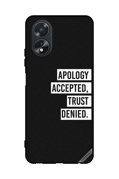 Covernex Protective Case Cover For Oppo A38 Apology Accepted Trust Denied
