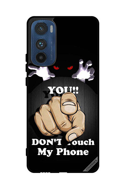 Covernex Protective Case Cover For Motorola Edge 30 You Don't Touch My Phone