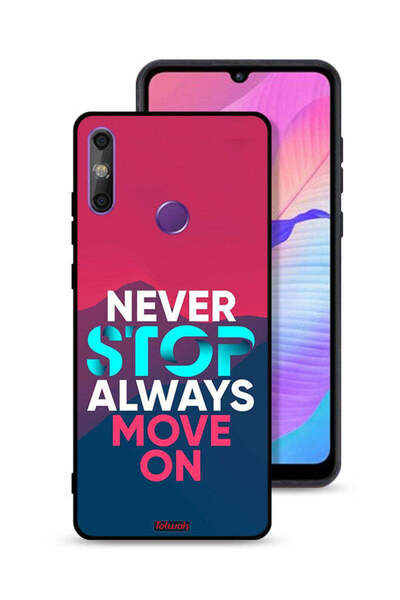 Tolwak Huawei Enjoy 20e Protective Case Cover Never Stop Always Move On