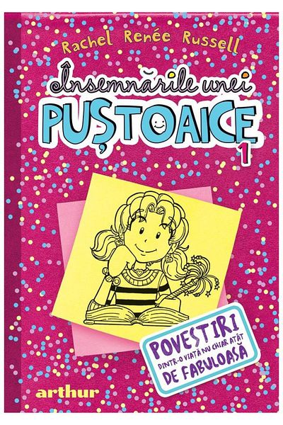 Editura Arthur Insemnarile unei pustoaice 1. Povestiri dintr-o vi