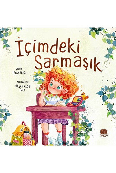 Karavan Çocuk İçimdeki Sarmaşık