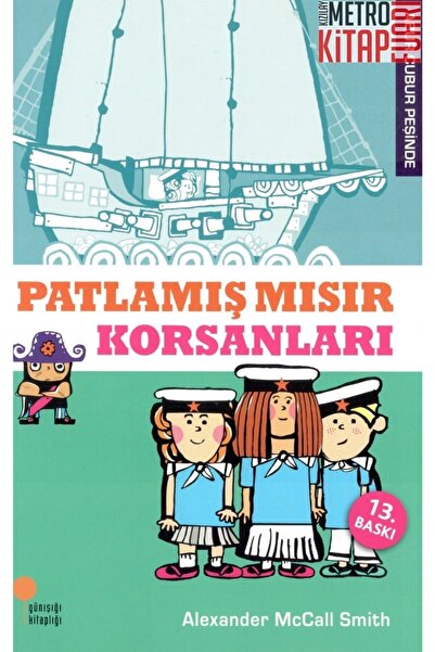 Günışığı Kitaplığı Patlamış Mısır Korsanları