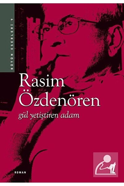 İz Yayıncılık Gül Yetiştiren Adam