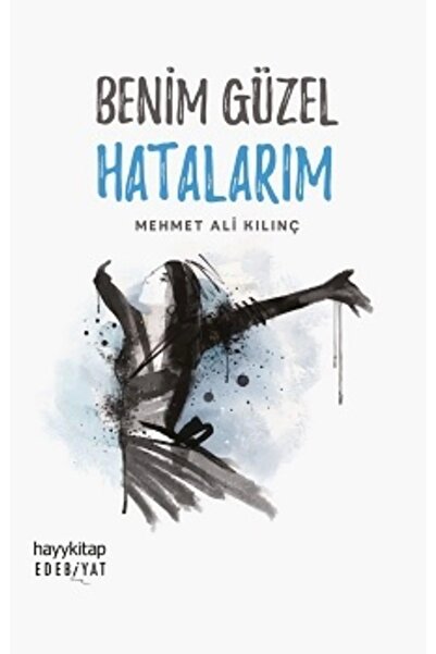 kitaps Benim Güzel Hatalarım | Hayykitap 9786057674258