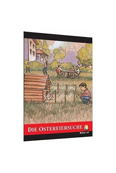 Kapadokya Yayınları German Story Level 1 Dıe Ostereıersuche Nıveau.a1