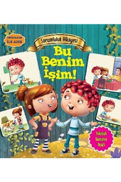 Parıltı Yayıncılık الخطوة الأولى نحو القيم - قصة المسؤولية - هذه هي وظيفتي
