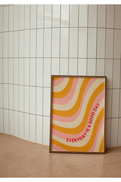 Arthopia Everyday Is A Good Day Motivation Her Gün Güzeldir Dekorasyon Çerçev...