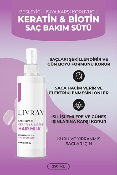 Livray Keratinli Saç Bakım Sütü - Besleyici, Isıya Ve Güneşe Karşı Koruyucu S...