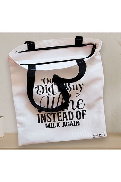 BEKZ Zippered Textile Bag, Tote Bag, Opps Did I Buy Wine Instead Of Milk Again? Pattern, 38x34.5 Cm