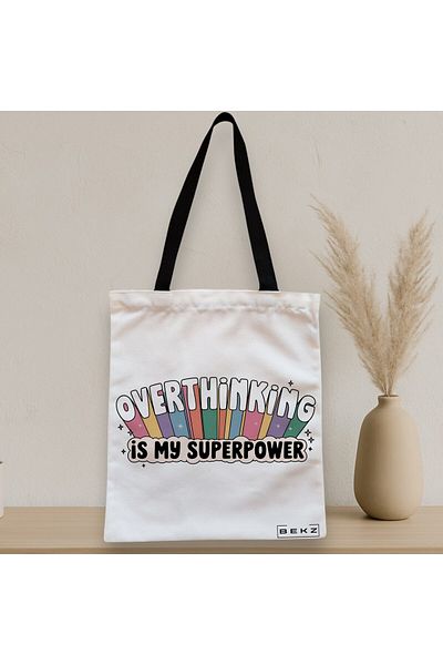 BEKZ Textile Bag With Zipper, Tote Bag, Overthinking Is My Superpower Model 38 X 34.5 Cm, ​​White, ®