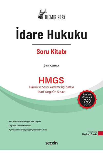 Seçkin Yayıncılık THEMIS - İdare Hukuku Soru Kitabı / Ümit Kaymak / Seçkin Ya...