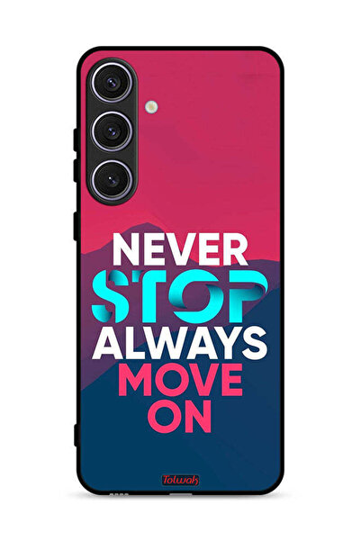 Tolwak غطاء حماية لهاتف Samsung Galaxy S24 Plus 5G، لا تتوقف أبدًا، تحرك دائمًا