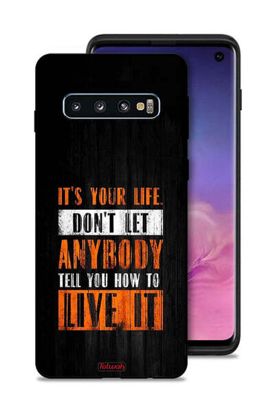 Tolwak غطاء حماية لهاتف Samsung Galaxy S10 مكتوب عليه Its Your Life
