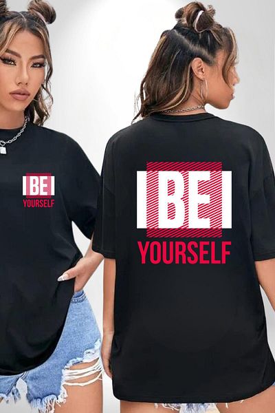 Angemiel Be Yourself Printed Original and Stylish Graphic Design Black Oversize Women Men Front and Back Printed T-Shirt