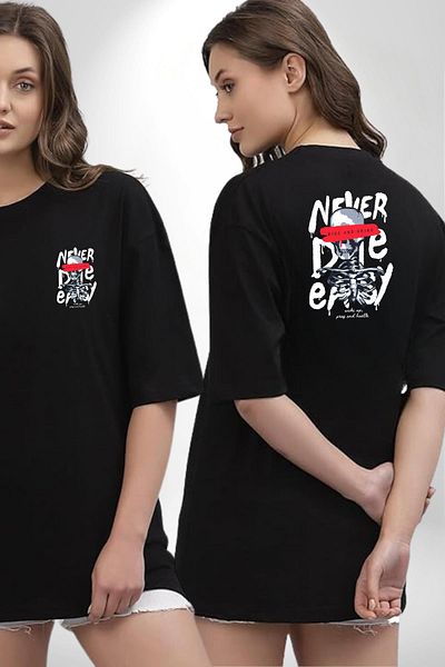 Angemiel Never Die Motivational Message and Creative Design Black Oversize Women Men Front and Back Printed Tee