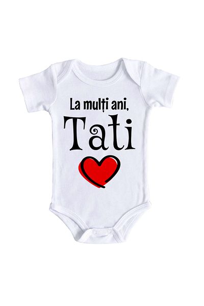 OEM Body bebe personalizat "La multi ani, tati!", alb, 100% bumbac, 3-6 luni