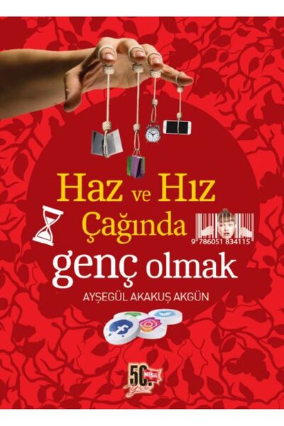 Nesil Yayınları Haz ve Hız Çağında Genç Olmak