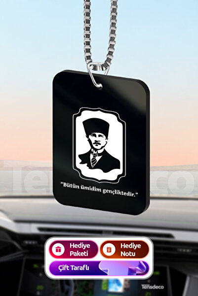 Tensdeco Bütün Ümidim Gençliktedir Kemal Atatürk Araba Süsü Dikiz Aynası Süsü...