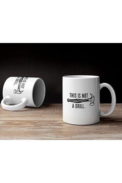 NETWORK ART Print Dore Dad Joke Mug, This Is Not a Drills Mug, Funny Dad Mug, Fun Men's Mu English