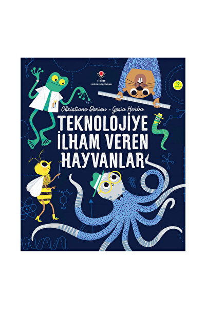 TÜBİTAK Popüler Bilim Yayınları حيوانات مستوحاة من التكنولوجيا منشورات علمية ...