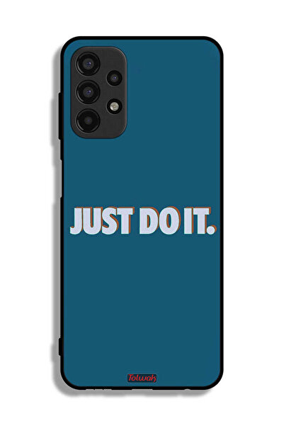 Tolwak Samsung Galaxy A13 4G Protective Case Cover Just Do It