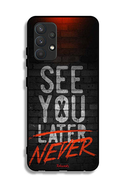 Tolwak Samsung Galaxy A32 4G Protective Case Cover See You Never