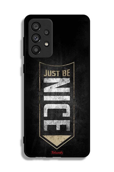Tolwak Samsung Galaxy A73 5G Protective Case Cover Just Be Nice