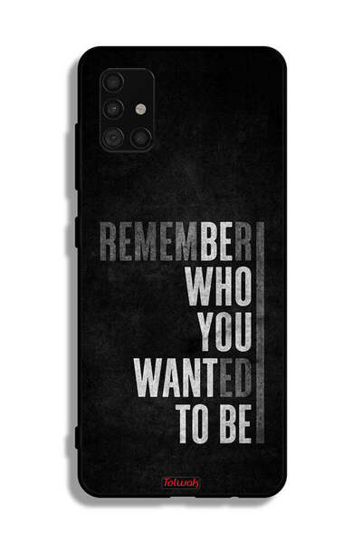 Tolwak غطاء حماية لهاتف سامسونج جالكسي A51 4G تذكر من أردت أن تكون