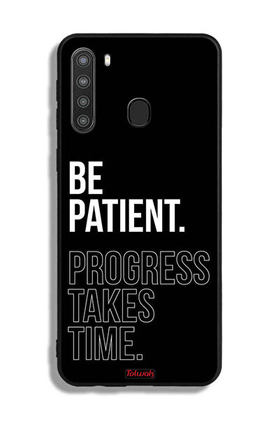 Tolwak غطاء حماية لهاتف Samsung Galaxy A21 كن صبورًا فالتقدم يستغرق وقتًا