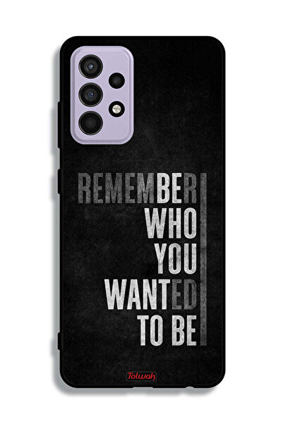 Tolwak غطاء حماية لهاتف سامسونج جالكسي A52s 5G تذكر من أردت أن تكون