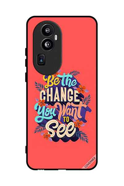 Covernex غطاء حماية لهاتف Oppo Reno 10 Pro Plus كن التغيير الذي تريد رؤيته