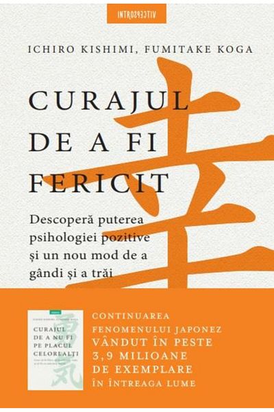 Editura Litera The courage to be happy. Discover the psychological power of