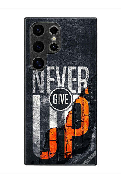 Covernex Protective Case Cover For Samsung Galaxy S24 Ultra Never Give Up