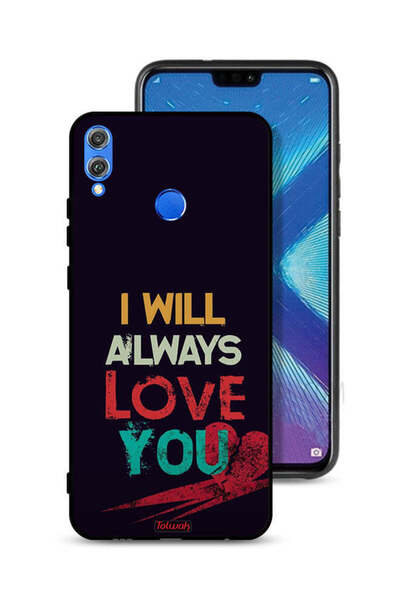 Tolwak غطاء حماية لهاتف Honor 8X مكتوب عليه "سأحبك دائمًا"