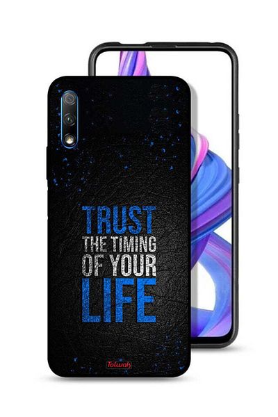 Tolwak Honor 9X (China) Protective Case Cover Trust The Timing Of Your Life